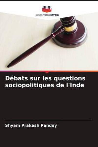 Débats sur les questions sociopolitiques de l’Inde