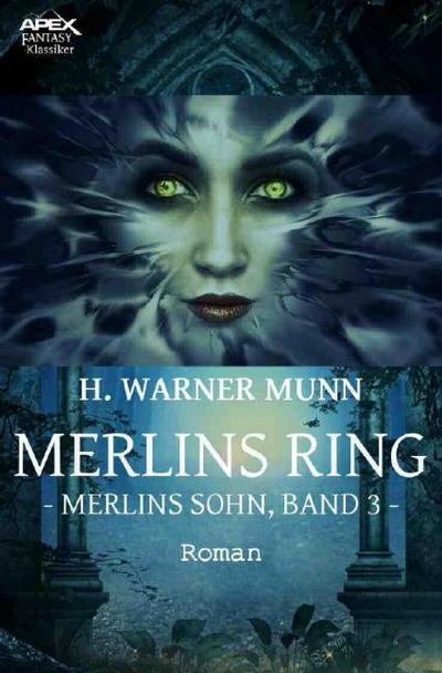 MERLINS RING - MERLINS SOHN, BAND 3