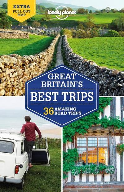 Lonely Planet Great Britain’s Best Trips