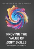 Proving the Value of Soft Skills