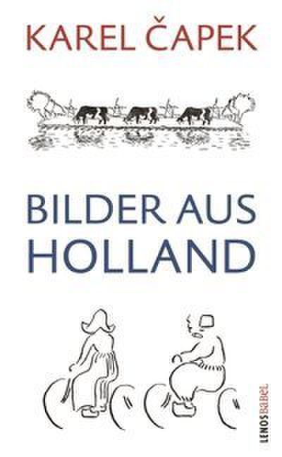 Bilder aus Holland