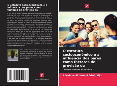 O estatuto socioeconómico e a influência dos pares como factores de previsão da