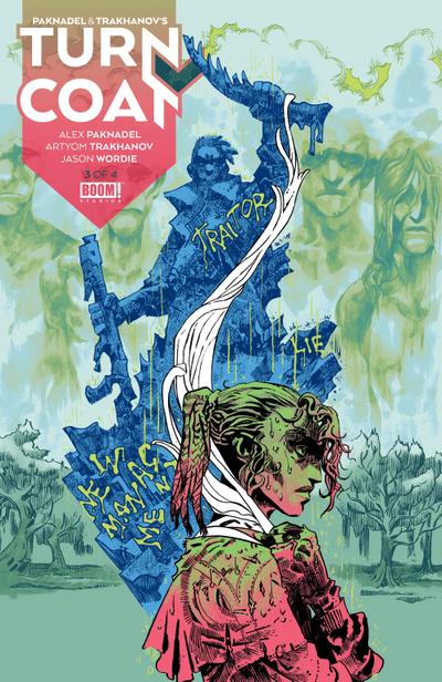 Paknadel & Trakhanov’s Turncoat #3