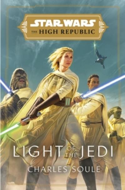 Star Wars: Light of the Jedi (The High Republic) (Star Wars: The High Republic, 1)