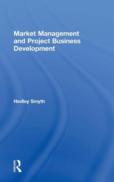 Market Management and Project Business Development