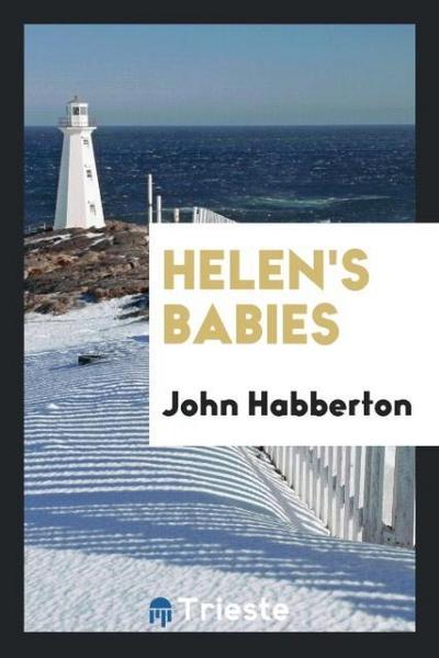Helen’s babies