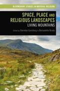 Space, Place and Religious Landscapes