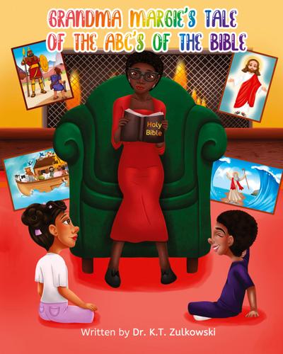 Grandma Margie’s Tale of the ABC’s of the Bible