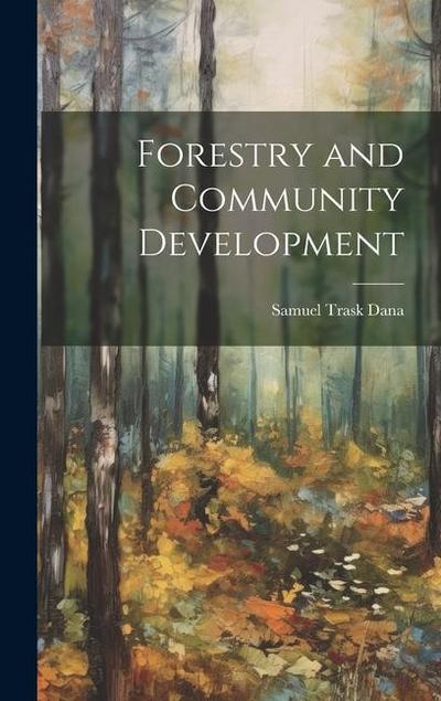 Forestry and Community Development