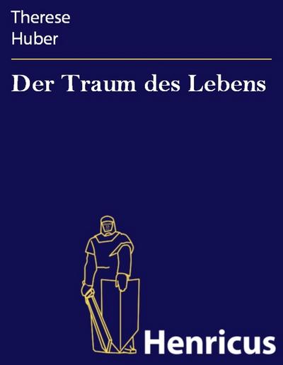 Der Traum des Lebens