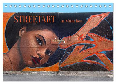 Streetart in München (Tischkalender 2026 DIN A5 quer), CALVENDO Monatskalender