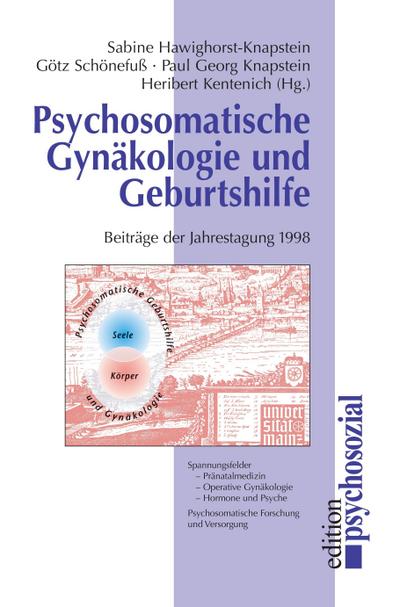 Psychosomatische Gynäkologie und Geburtshilfe