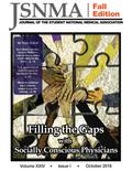 JSNMA Fall 2018 Filling the Gaps with Socially Conscious Physicians (Journal of the Student National Medical Association (JSNMA), #24.1)