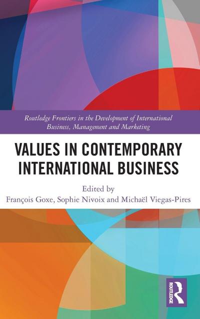 Values in Contemporary International Business