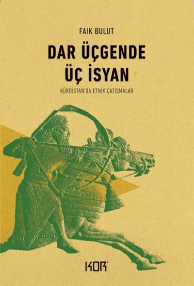 Dar Ücgende Üc Isyan