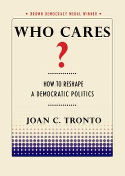 Who Cares?