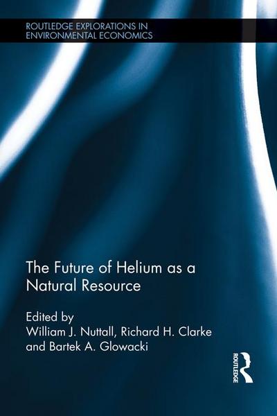 The Future of Helium as a Natural Resource