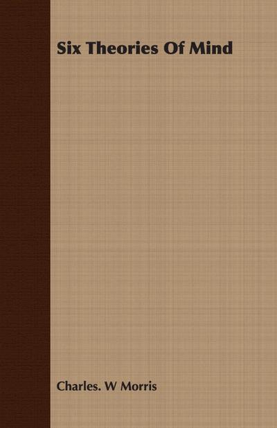 Six Theories Of Mind