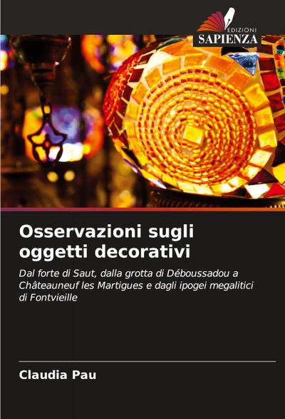 Osservazioni sugli oggetti decorativi