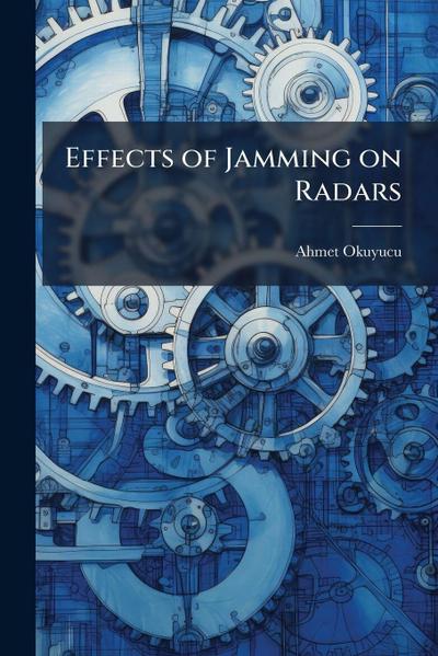 Effects of Jamming on Radars