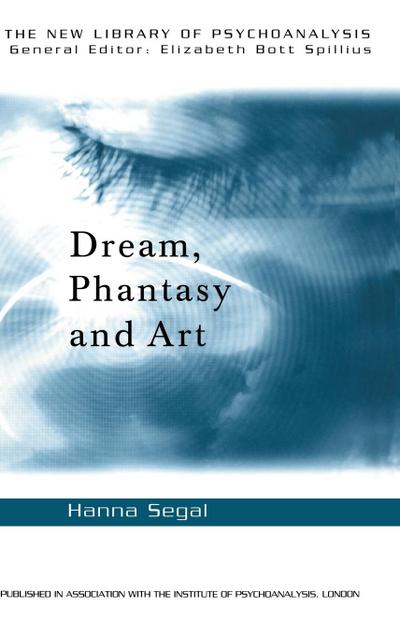 Dream, Phantasy and Art
