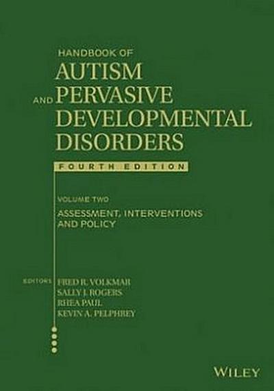 Handbook of Autism and Pervasive Developmental Disorders, Volume 2