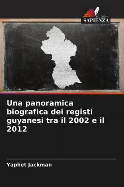 Una panoramica biografica dei registi guyanesi tra il 2002 e il 2012