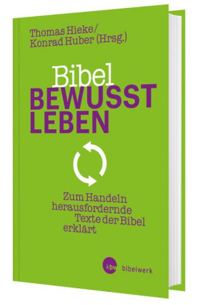 Bibel bewusst leben