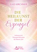 Die Heilkunst der Erzengel