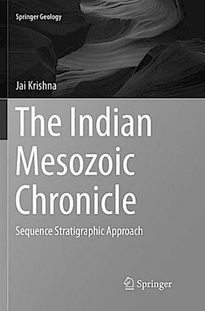 The Indian Mesozoic Chronicle