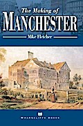 Making of Manchester