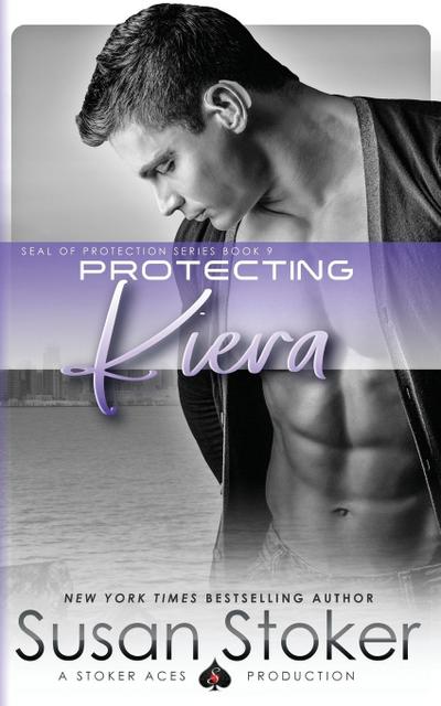 Protecting Kiera (SEAL of Protection, #9)