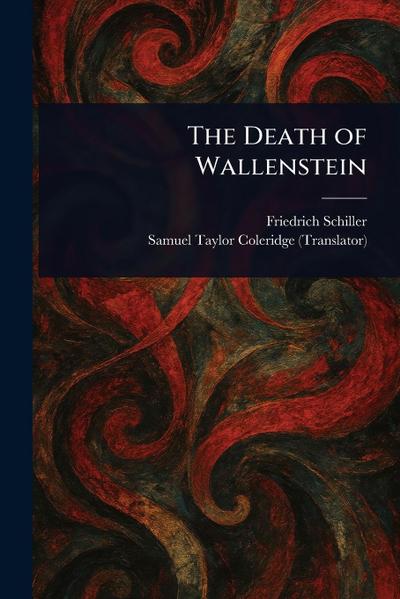 The Death of Wallenstein