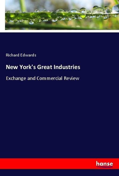 New York’s Great Industries