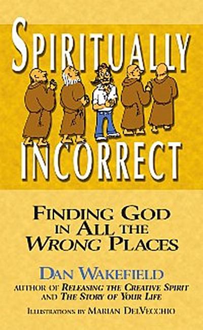 Spiritually Incorrect