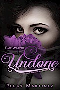 Time Warper: Undone, A Sage Hannigan Novel