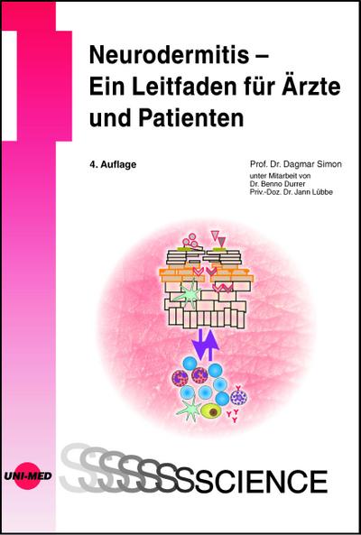 Neurodermitis - Ein Leitfaden für Ärzte und Patienten