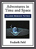 Adventures in Time and Space