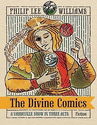 The Divine Comics: A Vaudeville Show in Three Acts