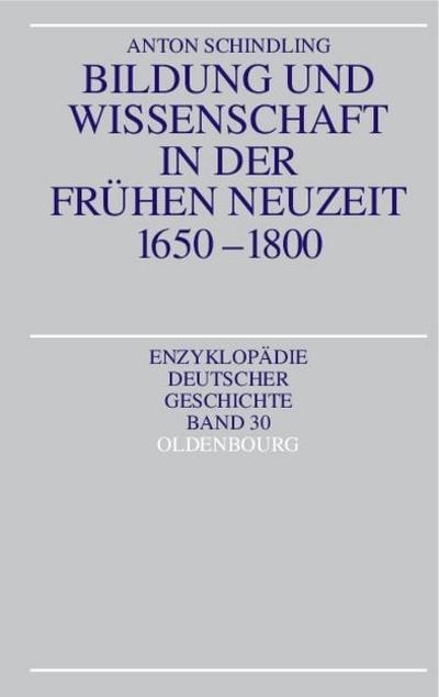 Bildung und Wissenschaft in der Frühen Neuzeit 1650-1800