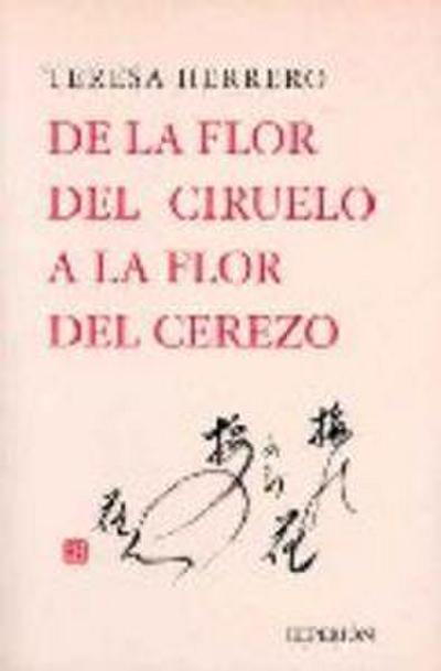 De la flor del ciruelo a la flor del cerezo