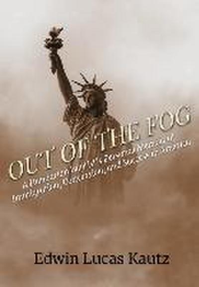 Out of the Fog