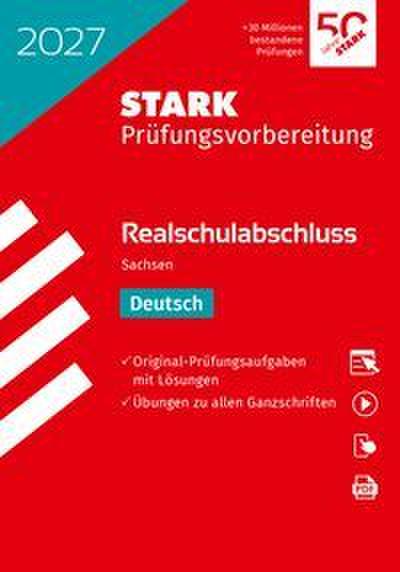STARK Deutsch - Realschulabschluss 2027 Sachsen - Prüfungsvorbereitung