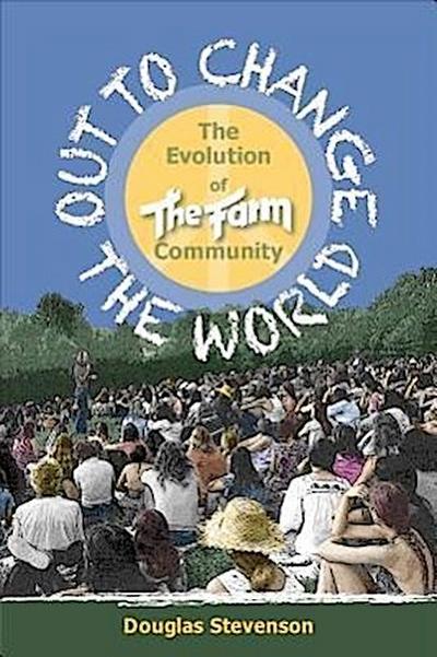 Out to Change the World