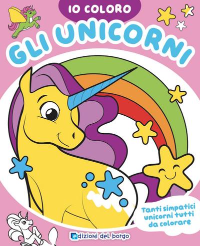 Gli unicorni. Io coloro