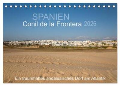 Conil de la Frontera - Ein traumhaftes andalusisches Dorf am Atlantik (Tischkalender 2026 DIN A5 quer), CALVENDO Monatskalender