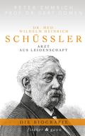 Dr. med. Wilhelm Heinrich Schüßler