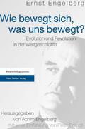 Wie bewegt sich, was uns bewegt?