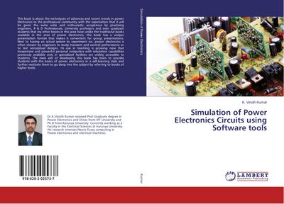 Simulation of Power Electronics Circuits using Software tools