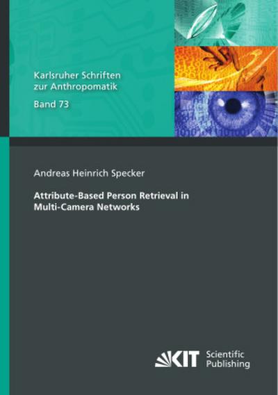 Attribute-Based Person Retrieval in Multi-Camera Networks